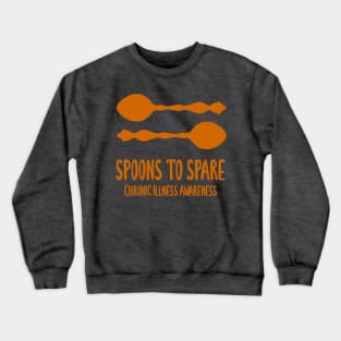 Spoons To Spare - Chronic Illness Awareness (Orange) Crewneck Sweatshirt